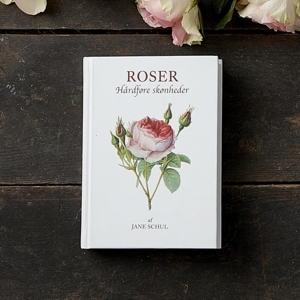 Roser - bog om duftende, hårdføre og spiselige